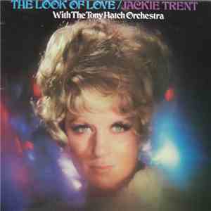 Jackie Trent With The Tony Hatch Orchestra - The Look Of Love