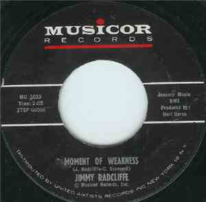 Jimmy Radcliffe - Moment Of Weakness