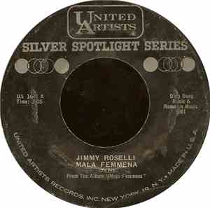 Jimmy Roselli - Mala Femmena / Dooje Stelle So' Cadute