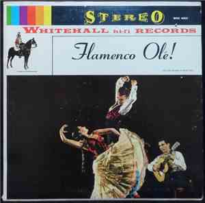 José Garcia , Carlos Dominguez , Manuela Lopez  - Flamenco Olé!