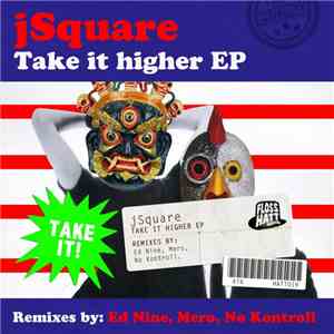 jSquare - Take It Higher EP