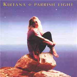 Kirtana - Parrish Light