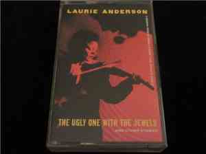 Laurie Anderson - The Ugly One With The Jewels And Other Stories