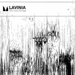 Lavinia  - Take Shelter