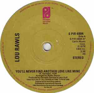 Lou Rawls - You'll Never Find Another Love Like Mine / From Now On