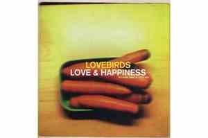 Lovebirds - Love & Happiness