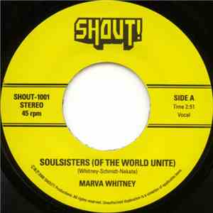 Marva Whitney - Soulsisters (Of The World Unite) / It's Her Thing