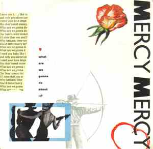 Mercy, Mercy - What Are We Gonna Do About It?