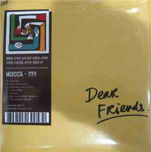 Mocca  - Dear Friends