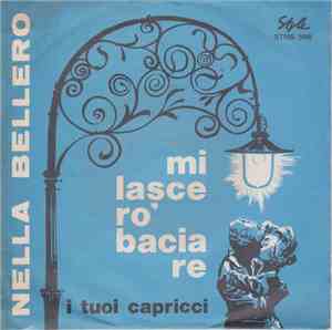 Nella Bellero - Mi Lascerò Baciare