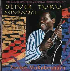 Oliver Tuku Mtukudzi - Ziwere MuKøbenhavn