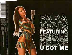 Para Beats Featuring Carmen Reece - U Got Me