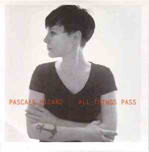 Pascale Picard - All Things Pass
