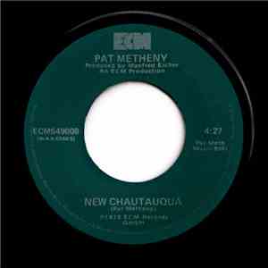 Pat Metheny - New Chautauqua