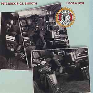 Pete Rock & C.L. Smooth - I Got A Love