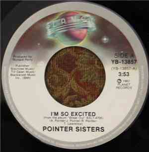 Pointer Sisters - I'm So Excited / Dance Electric