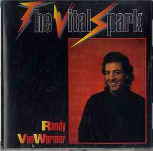 Randy VanWarmer - The Vital Spark