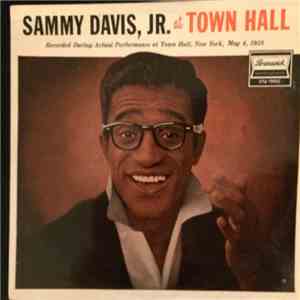 Sammy Davis, Jr. - Sammy Davis, Jr. At Town Hall
