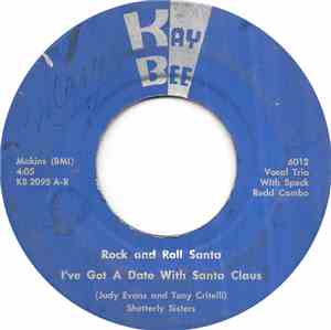 Shetterly Sisters / Speck Redd Combo - Rock And Roll Santa / I've Got A Dat ...