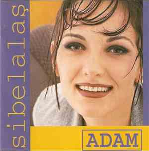 Sibelalaş - Adam