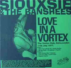 Siouxsie & The Banshees - Love In A Vortex