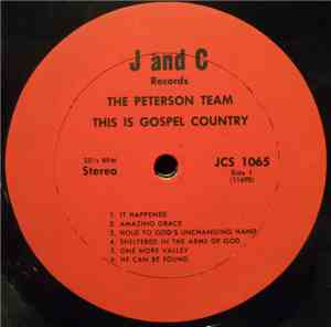 The Peterson Team - This Is Gospel Country