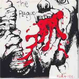 The Plague  / Lumbergh - Nurture