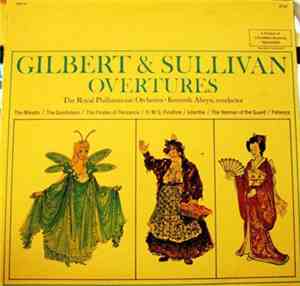 The Royal Philharmonic Orchestra, Kenneth Alwyn - Gilbert And Sullivan Over ...