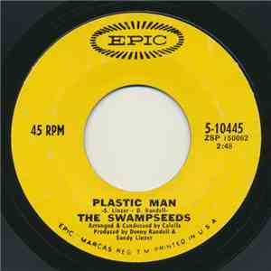 The Swampseeds - Plastic Man / Can I Help You