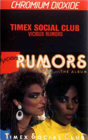 Timex Social Club - Vicious Rumors