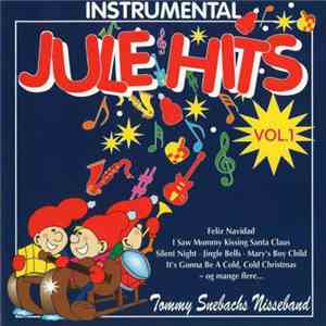 Tommy Seebachs Nisseband - Jule Hits Vol. 1