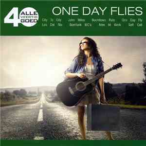 Various - Alle 40 Goed - One Day Flies