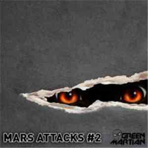 Various - Mars Attacks #2