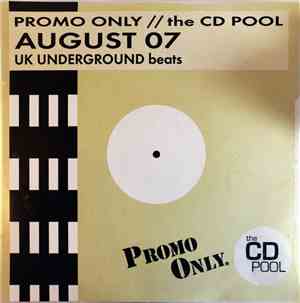 Various - Promo Only UK Underground Beats: August 07