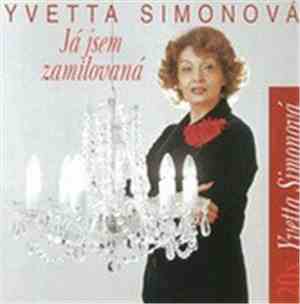 Yvetta Simonová - 20x Yvetta Simonová (Já Jsem Zamilovaná)