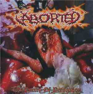 Aborted - The Purity Of Perversion