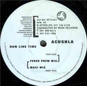 Acushla - Run Like Time