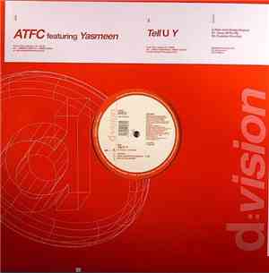 ATFC Featuring Yasmeen - Tell U Y