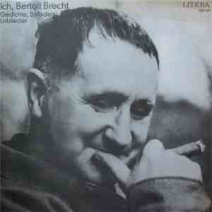 Bertolt Brecht - Ich, Bertolt Brecht