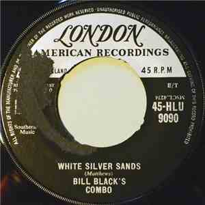 Bill Black's Combo - White Silver Sands