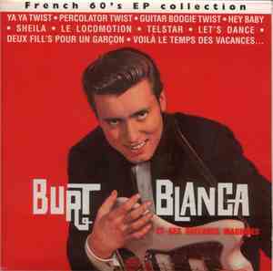 Burt Blanca - French 60's EP Collection