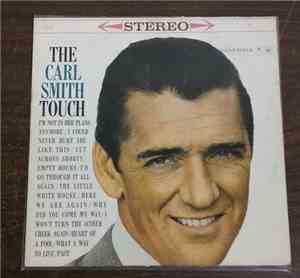 Carl Smith  - The Carl Smith Touch
