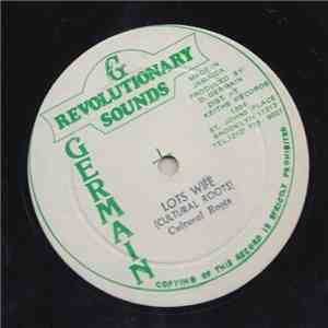 Cultural Roots - Lots Wife / Only Jah Knows