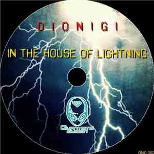 Dionigi - In The House Of Lightning