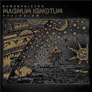 Donguralesko - Magnum Ignotum Preludium