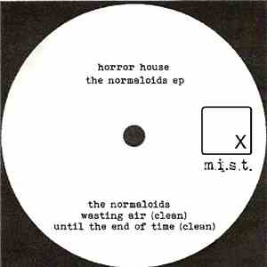Horror House - The Normaloids