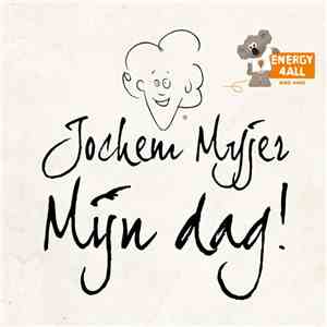 Jochem Myjer - Mijn Dag!