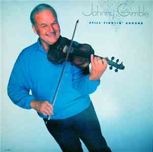 Johnny Gimble - Still Fiddlin' Around