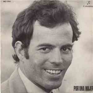 Julio Iglesias - Por Una Mujer / Sweet Caroline