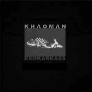 Khaoman - EXOKARKASS